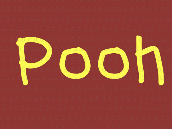 Pooh nickname first name gift halloween, pooh nickname svg, pooh nickname vector, pooh halloween, pooh nickname png