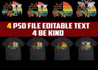 4 BE KIND bundle tshirt design png Transparent file and PSD FILE editable.