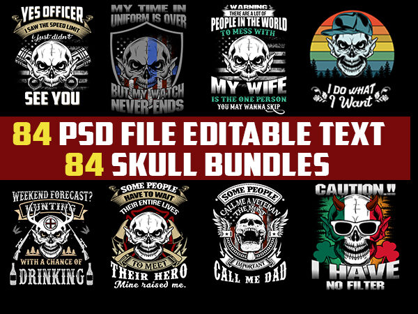 84 skull tshirt designs bundles jpg png transparent and psd file editable text layers 4.500 x 5.400 pixels