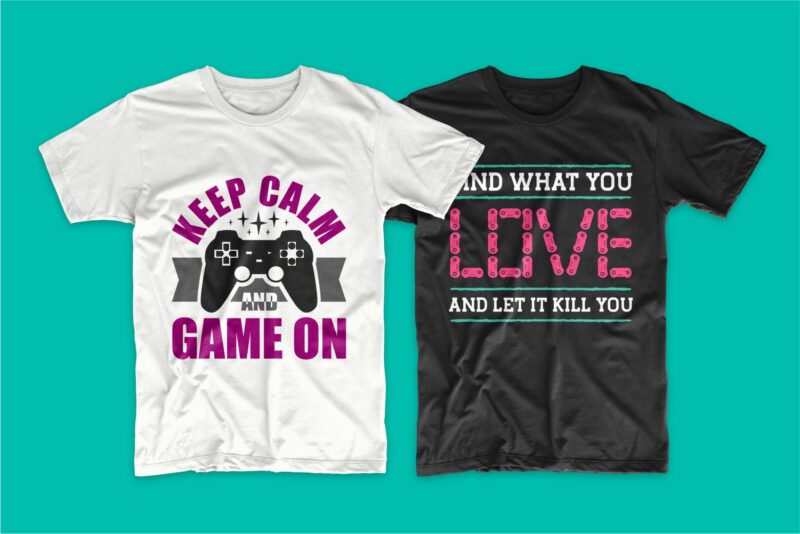 t-shirt vector Gaming Gamer T-shirt Design Vector Bundle Sublimation, Gaming T-shirt Designs Bundle SVG PNG PSD, T shirt Design Bundle for Commercial Use