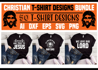 50 best selling Christian t-shirt designs bundle for commercial use