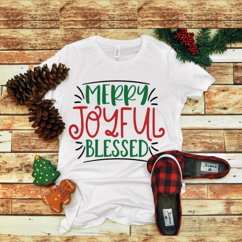 Merry Joyful Blessed, Merry Joyful Blessed christmas, Merry christmas svg, snow christmas, christmas svg, christmas png, christmas vector, christmas design tshirt, santa vector, santa svg, holiday svg, merry christmas, cut