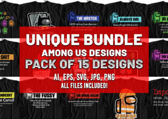 Unique Bundle Among Us T-Shirt designs for Sale – Trending Bundle – Discounted Price
