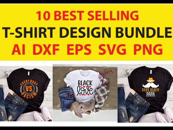 10 best selling t-shirt design bundle for commercial use.