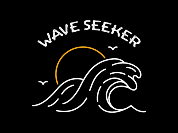 Wave seeker 3 t shirt design for sale