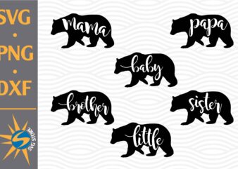 Bear Family SVG, PNG, DXF Digital Files Include