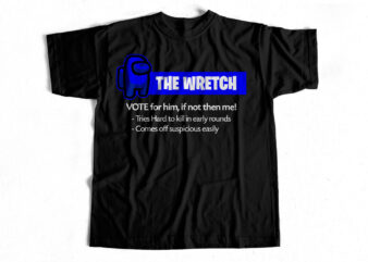 Blue The Wretch Among Us – Imposter – T-Shirt design for sale