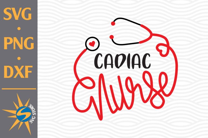 Cadiac Nurse SVG, PNG, DXF Digital Files Include