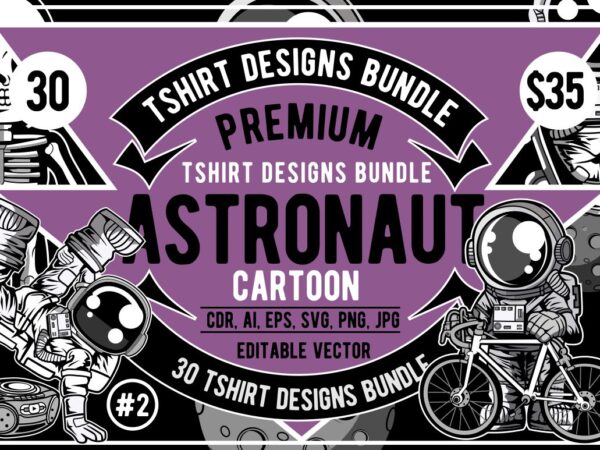 30 astronaut cartoon designs bundle #2