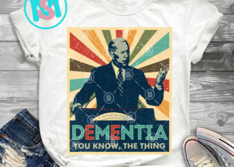 Dementia You Know The Thing Uncle Joe Biden Campaign 2020 Cup O’ Joe President PNG, Joe Biden PNG, America PNG, Digital Download t shirt vector illustration