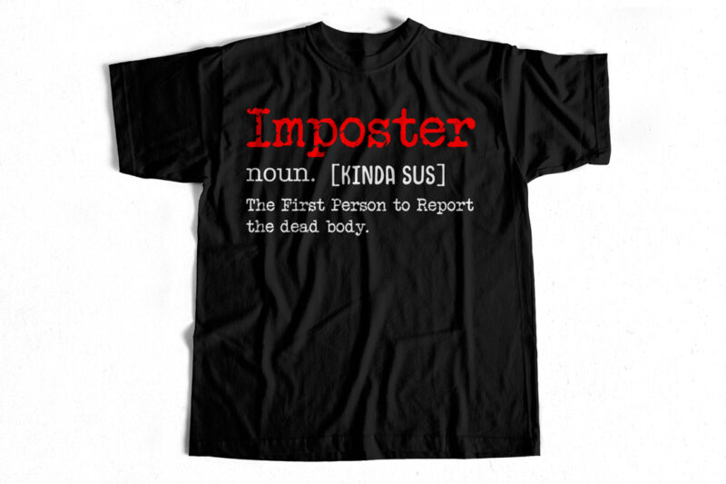 Imposter Definition T-Shirt design for sale