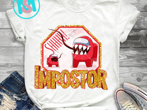 Impostor amongus vintage funny game men women kids 2020 png, among us game png, funny png, digital download t shirt design for sale