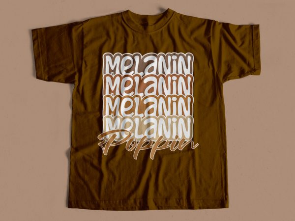 Melanin popping t-shirt design for sale – black lives matter – black queen