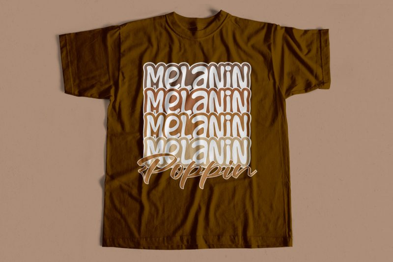 Melanin Popping T-shirt design for sale – Black Lives Matter – Black Queen