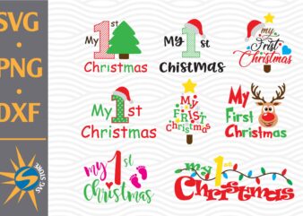 My First Christmas SVG, PNG, DXF Digital Files Include