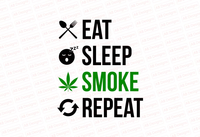 Eat sleep smoke repeat T-Shirt Design