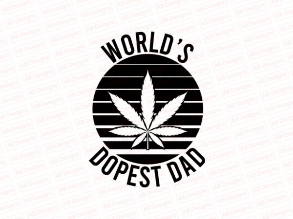 Worlds dopest dad t-shirt design