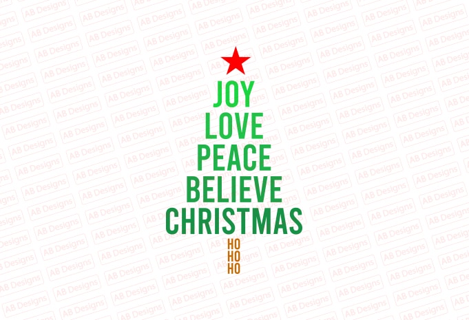 Joy love peace believe christmas T-Shirt Design