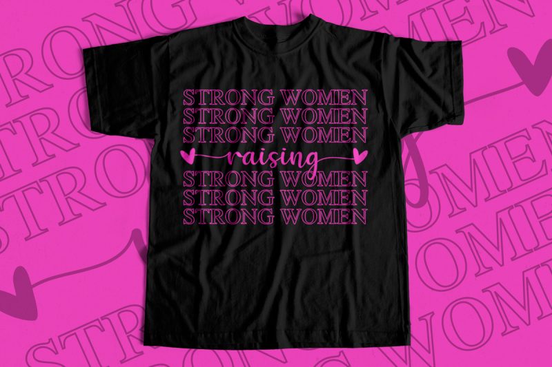 Strong women raising T-Shirt design for sale