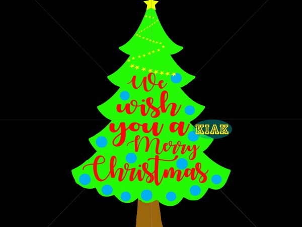 We wish you a merry christmas t shirt template vector, we wish you a merry christmas svg, christmas svg, funny christmas 2020 vector, christmas quote vector, noel scene svg, merry