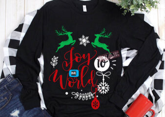 Joy to the world t shirt template vector, Merry Christmas, Christmas, Christmas 2020 Svg, Funny Christmas 2020, Christmas quote vector, Noel scene Svg, Merry Christmas vector, Santa vector
