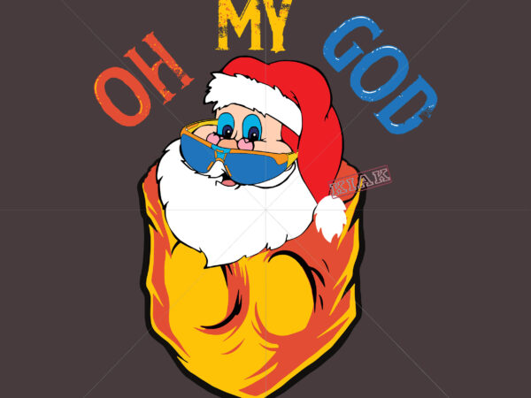 Oh my god help santa claus, pocket santa claus tshirt svg, pocket santa claus funny vector, funny santa claus vector, santa claus hiding in pocket, santa claus lover print gift