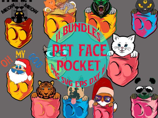 Bundle pocket, pocket pet bundle, 11 pocket bundles santa claus fox bears cat dog… funny, 11 bundle funny designs funny tshirts pocket, design stef marie summer designs, pet hiding in Bundle pocket, pocket pet bundle, 11 pocket bundles santa claus fox bears cat dog… funny, 11 bundle funny designs funny tshirts pocket, design stef marie summer designs, pet hiding in