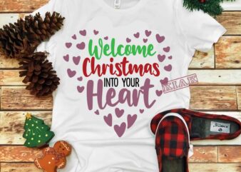 Welcome christmas into your heart Svg, Christmas vector, Christmas 2020 Svg, Funny Christmas 2020, Merry Christmas vector, Winter Svg, Flying Santa Svg, Noel scene Svg, Noel Svg