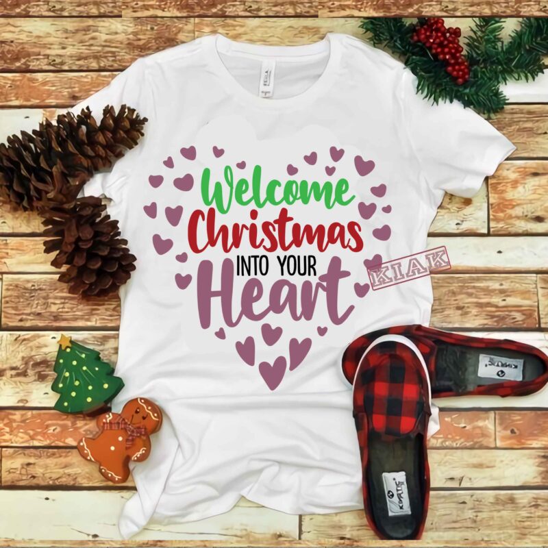 Welcome christmas into your heart Svg, Christmas vector, Christmas 2020 Svg, Funny Christmas 2020, Merry Christmas vector, Winter Svg, Flying Santa Svg, Noel scene Svg, Noel Svg