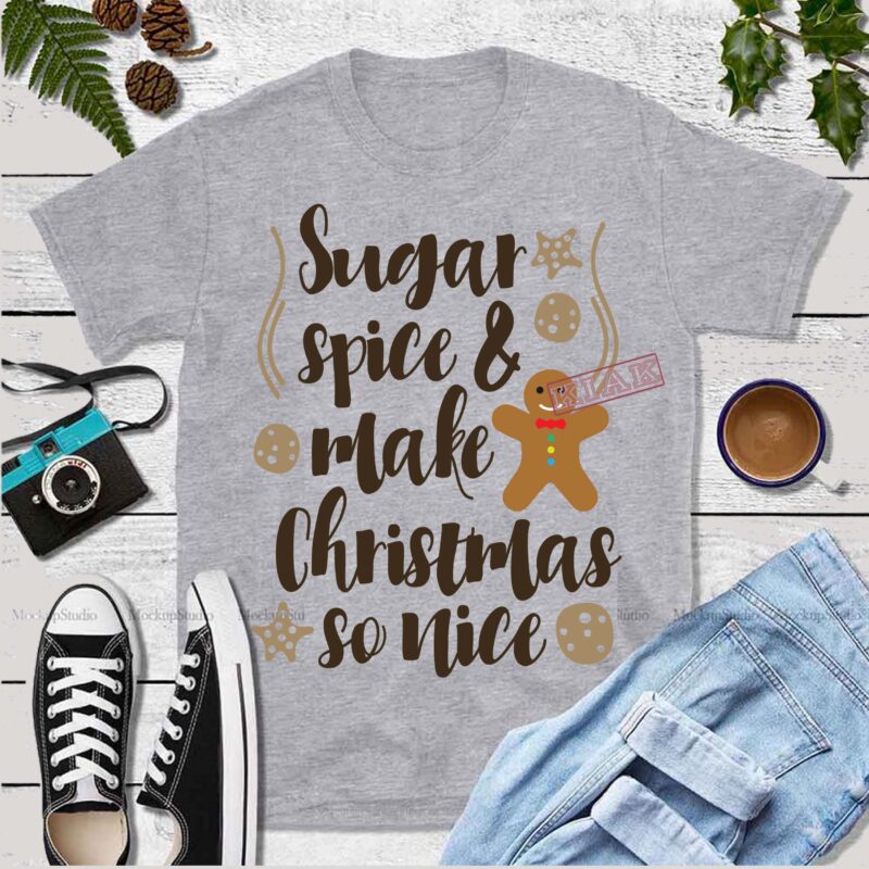 Sugar spice and make christmas so nice vector, Make christmas so nice logo, Merry Christmas, Christmas 2020 Svg, Funny Christmas 2020, Merry Christmas vector, Winter Svg, Flying Santa Svg, Noel