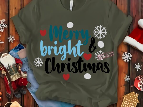 Merry and bright christmas vector, merry christmas, christmas, christmas 2020 svg, funny christmas 2020, merry christmas vector, santa vector, noel scene svg, noel vector