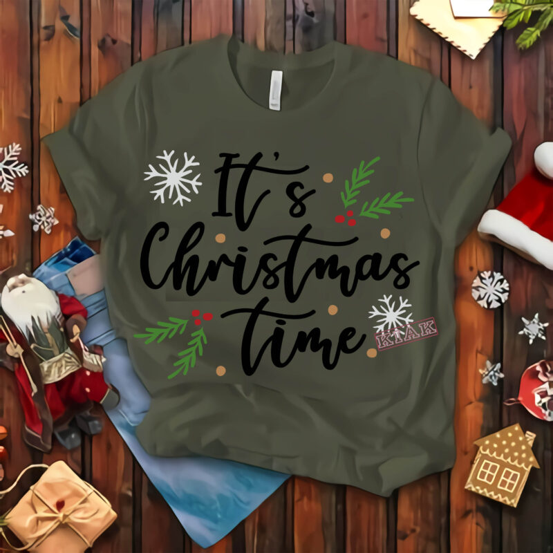 It’s christmas time t shirt template vector, Merry Christmas, Christmas, Christmas 2020 Svg, Funny Christmas 2020, Merry Christmas vector, Santa vector, Noel scene Svg, Noel vector