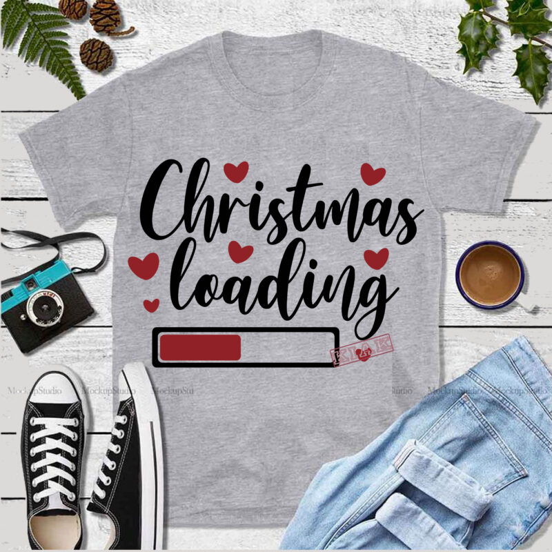 Christmas loading 2020 Svg, Christmas loading t shirt template vector, Merry Christmas, Christmas, Christmas 2020 Svg, Funny Christmas 2020, Merry Christmas vector, Santa vector, Noel scene Svg, Noel vector