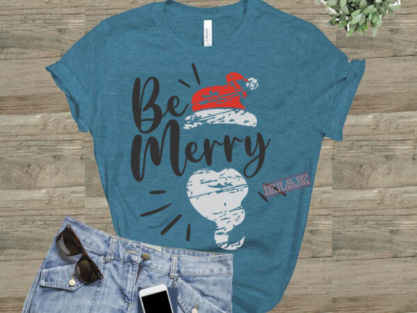 Christmas be merry vector, be merry t shirt template vector, merry christmas, christmas, christmas 2020 svg, funny christmas 2020, merry christmas vector, santa vector, noel scene svg, noel vector