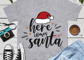 Here comes santa logo, Here comes santa t shirt template vector, Merry Christmas, Christmas, Christmas 2020 Svg, Funny Christmas 2020, Merry Christmas vector, Santa vector, Noel scene Svg, Noel vector