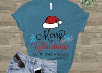 Merry christmas ya filthy animal vector, Merry Christmas, Christmas, Christmas 2020 Svg, Funny Christmas 2020, Merry Christmas vector, Santa vector, Noel scene Svg, Noel vector