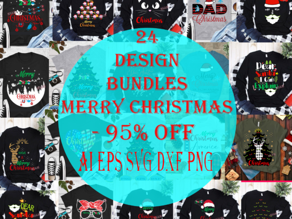 Download 24 Christmas Tshirt Design Special Bundle Vector Bundles Christmas Svg Merry Christmas Christmas Christmas 2020 Svg Funny Christmas 2020 Merry Christmas Vector Santa Vector Noel Scene Svg Noel Vector Buy T Shirt Designs PSD Mockup Templates