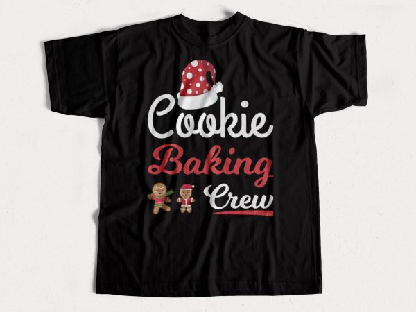 Cookie baking crew – t-shirt design for sale