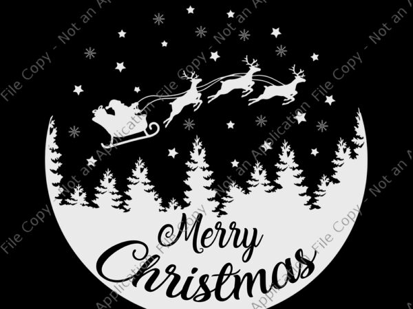 Merry christmas, christmas svg, flying santa svg, santa svg, christmas scene, merry christmas svg, christmas vector, santa vector, eps, dxf, png, svg file