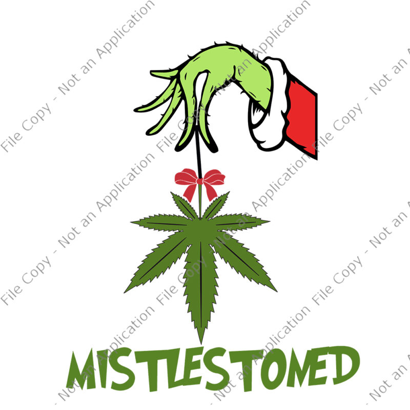 Mistlestoned 420 Cannabis Mistlestoned Christmas 2020 SVG, Mistlestoned 420 Cannabis Mistlestoned Christmas 2020, Mistlestoned SVG, Mistlestoned Christmas, Mistlestoned vector, Christmas svg, Merry Christmas vector