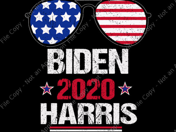 Biden harris 2020 svg, biden harris 2020, biden harris 2020 vector, biden harris 2020 aviator sunglasses american flag, biden harris svg, vote biden svg, anti trump, biden svg, png, eps, dxf file