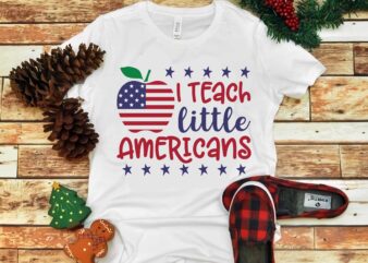 I Teach Little American Svg, July 4 Svg, Flag on apple Svg, Patriotic Teacher SVG, Flag Apple Independence Day Svg, Americans Flag Apple Svg, Americans Flag Apple vector, Americans Flag