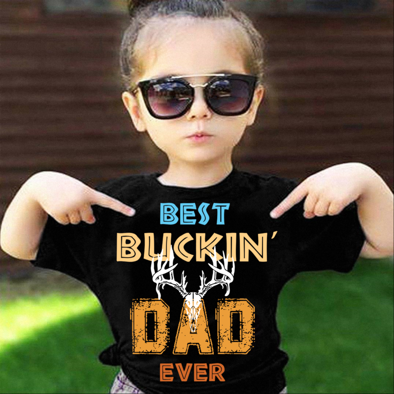 Best Buckin’ Dad Ever svg, Father’s Day svg, Happy Father’s day, daddy svg, dad vector, papa svg, Buckin’ vector