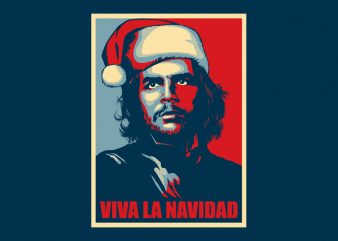 VIVA LA NAVIDAD t shirt vector art