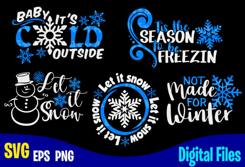 5 Winter and Christmas designs, Dark, Funny Winter Christmas designs svg eps, png files for cutting machines and print t shirt designs for sale t-shirt design png