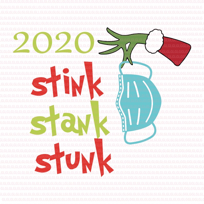Download 2020 Stink Stank Stunk SVG, 2020 Stink Stank Stunk ...