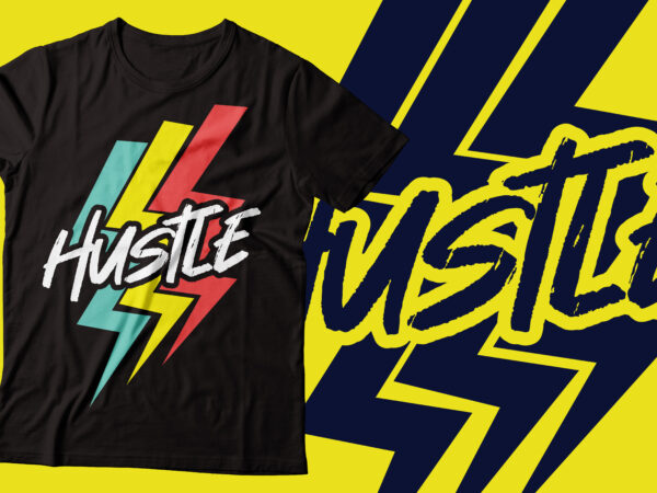 Hustle multicolour covering whole typography tshirt | hustle colourful tshirt design