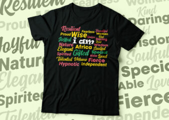 I AM resilient, fearless, beautiful, talented | African American t-shirt design