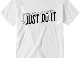 JUST DO IT tshirt design commercial use