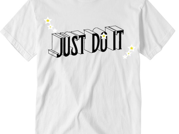 Just do it tshirt design commercial use